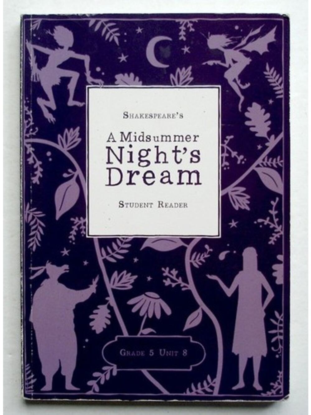 A Midsummer Night's Dream, Student Reader, Grade 5, Unit 8, Amplify/CKLA